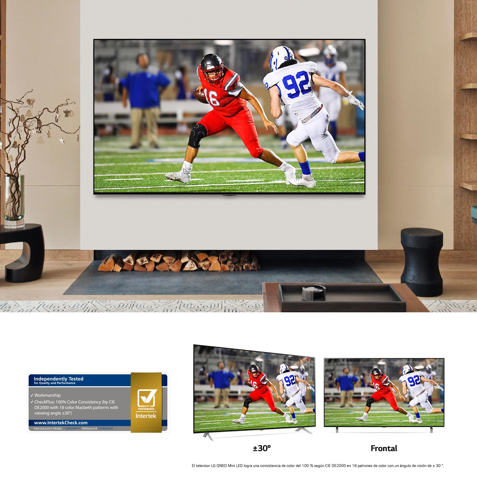 Televisor montado en la pared en un interior moderno que muestra un partido de fútbol en colores vibrantes. Dos televisores LG QNED Mini LED uno al lado del otro que muestran un partido de fútbol desde un ángulo de visión frontal y descentrado. La imagen mantiene una consistencia vívida y precisa desde ambos ángulos.