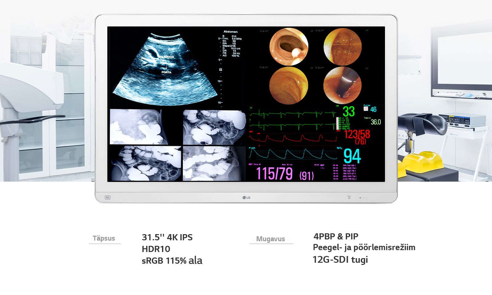 Täpsus:  31,5" 4K IPS / HDR10 / sRGB 115% ala,  Mugavus:  4PBP & PIP / Peegel- ja pöörlemisrežiim / 12G-SDI tugi