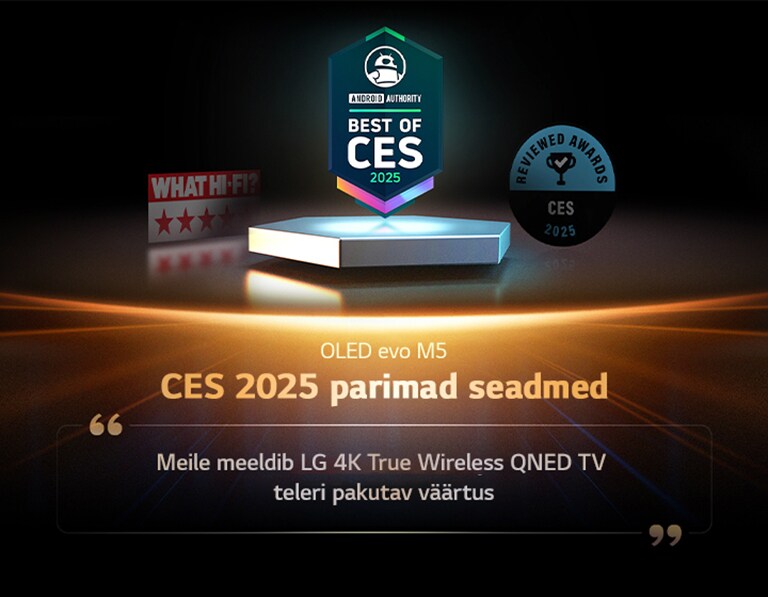 Android Authority auhind QNED9M-ile. CES 2025 parimate tsitaadid. Katkend nende arvustusest räägib sellest, et meile meeldib LG 4K True Wireless QNED teleri pakutav väärtus.