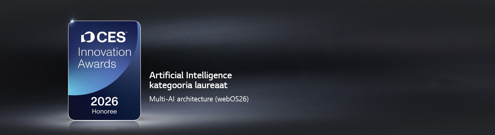 CES Innovation Awards 2026 Honoree märk on kuvatud tumedal taustal. Multi-AI Architecture on tunnustatud tehisintellekti kategoorias.