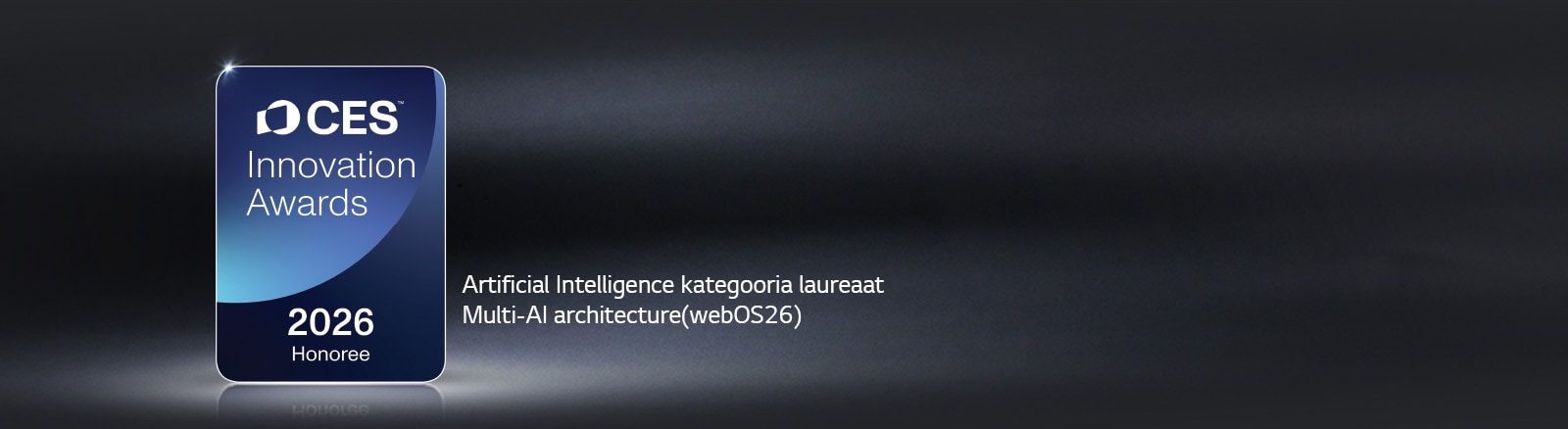 CES Innovation Awards 2026 Honoree märk on kuvatud tumedal taustal. Multi-AI Architecture on tunnustatud tehisintellekti kategoorias.	