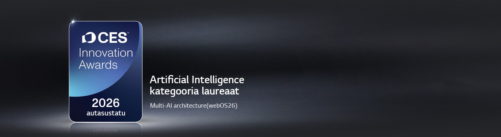CES Innovation Awards 2026 Honoree märk on kuvatud tumedal taustal. Multi-AI Architecture on tunnustatud tehisintellekti kategoorias.	