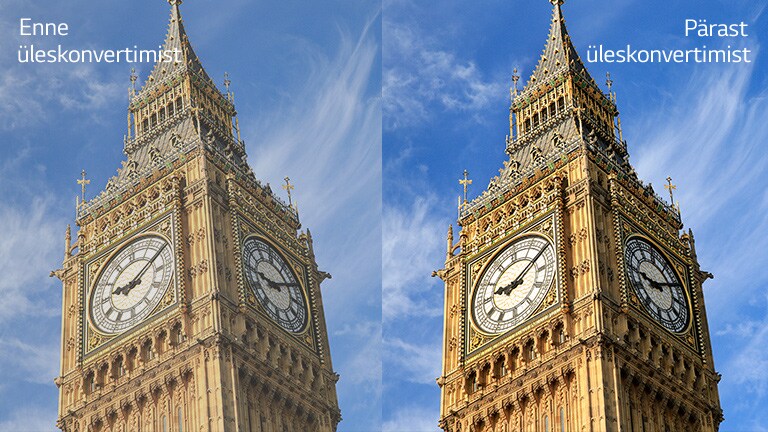 Big Beni pilt paremal tekstiga „Pärast üleskonvertimist“ on eredam ja selgem võrreldes sama pildiga vasakul tekstiga „Enne üleskonvertimist“.