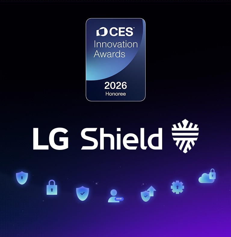 LG Shieldi embleem on näidatud tumedal taustal koos turvaikoonidega, rõhutades webOS-i kaitset privaatsuse, andmeturvalisuse ja süsteemi terviklikkuse jaoks. Samuti on näidatud CES Innovation Awards 2026 Honoree märgis.	