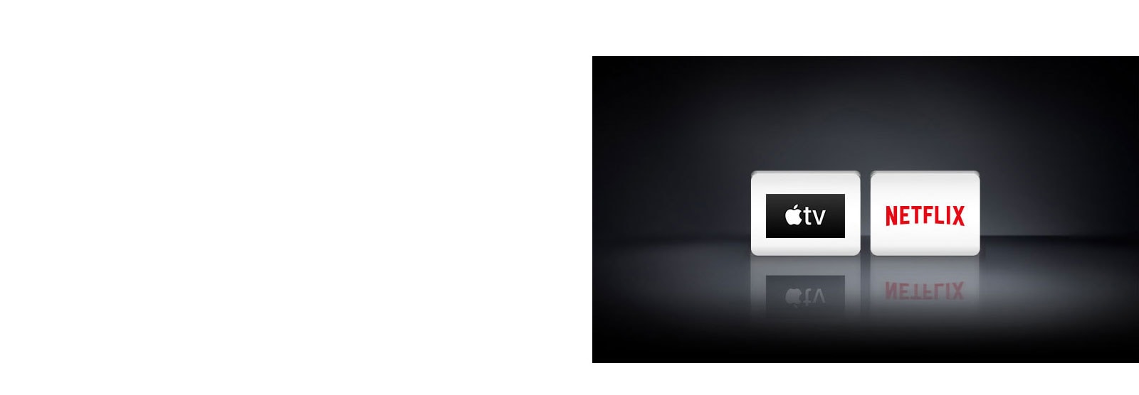 Da sinistra a destra, ci sono tre loghi delle applicazioni: Apple TV e Netflix