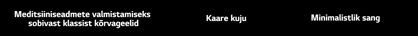 Kirjad „Meditsiiniseadmete valmistamiseks sobivast klassist kõrvageelid“, „Kaare kuju“, „Minimalistlik sang“