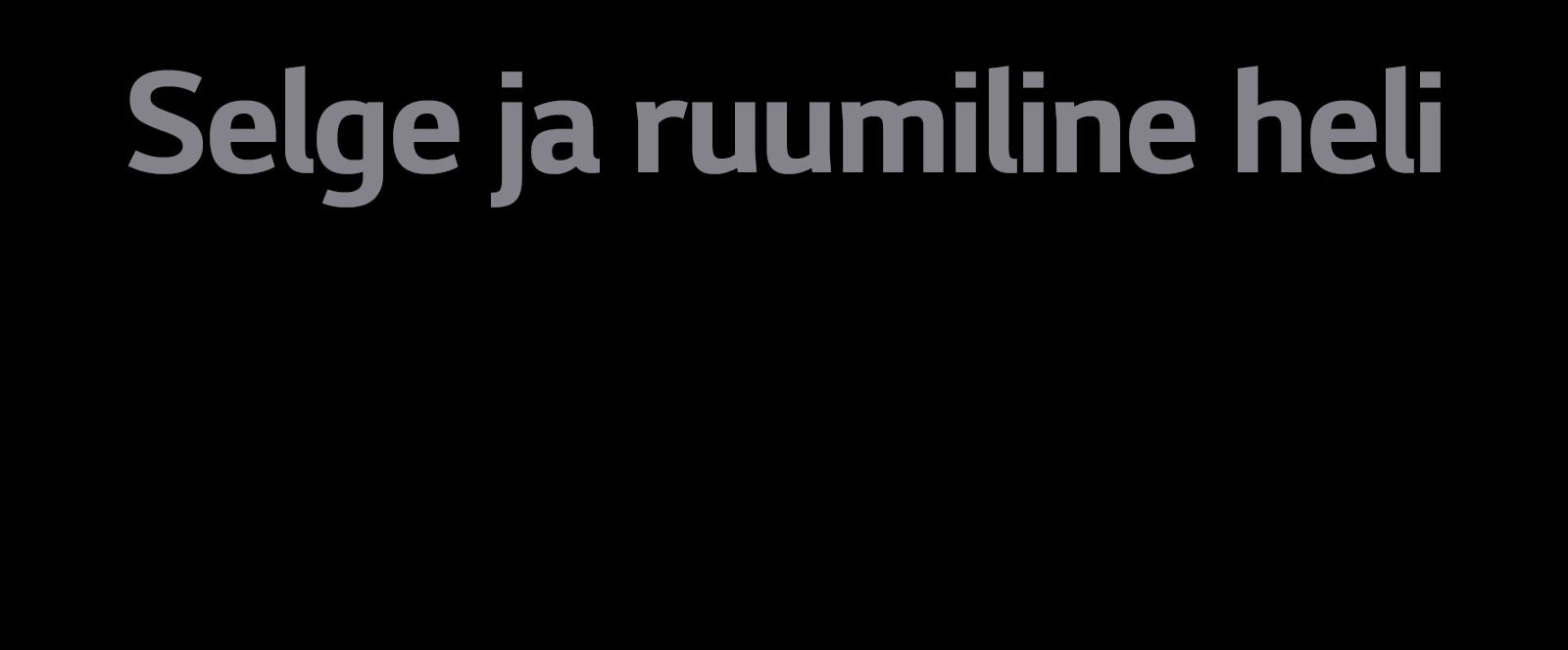 Kiri „Selge ja ruumiline heli“