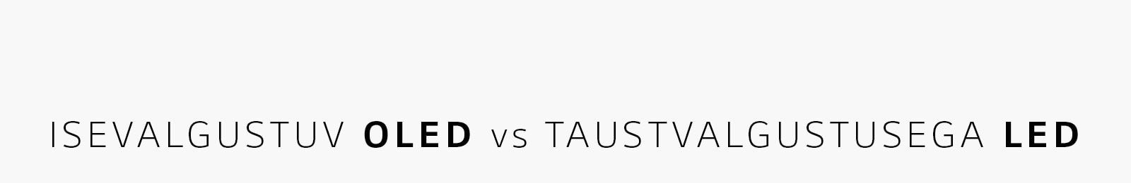 4K OLED- ja 8K LCD-ekraaniga telerite võrdlus külg külje kõrval