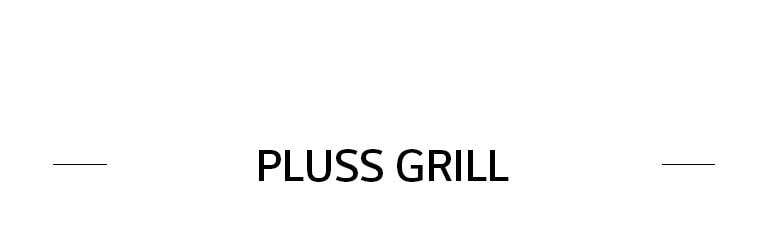 PLUSS GRILL