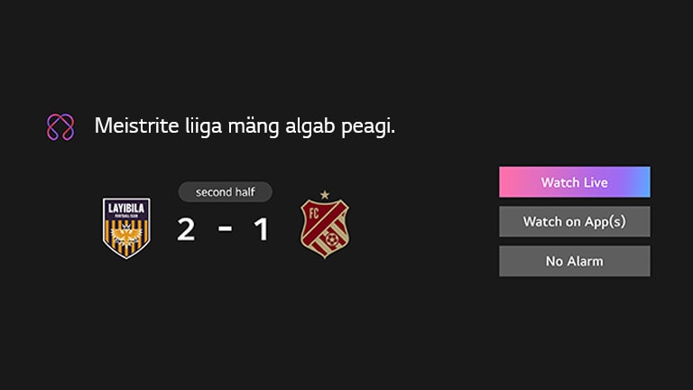 Kuvatakse Sports Notification. See on meeldetuletus kohe algavast meistriliiga mängust. Kutse tegutsemisele (CTA) on samuti nähtaval, vaata otseülekannet, vaata rakenduses, alarme pole.