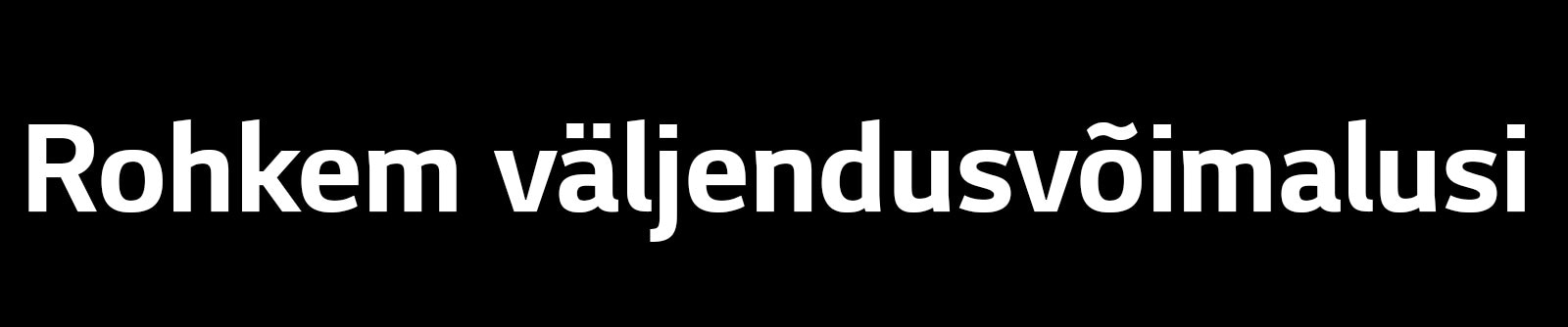 Rohkem väljendusvõimalusi