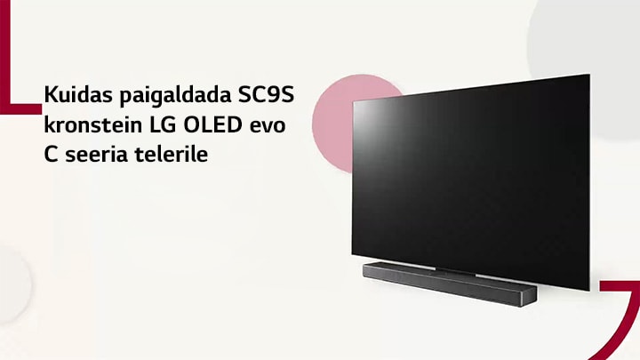 This video shows how to install the SC9S Stand with LG OLED C2/C3. Click to watch.