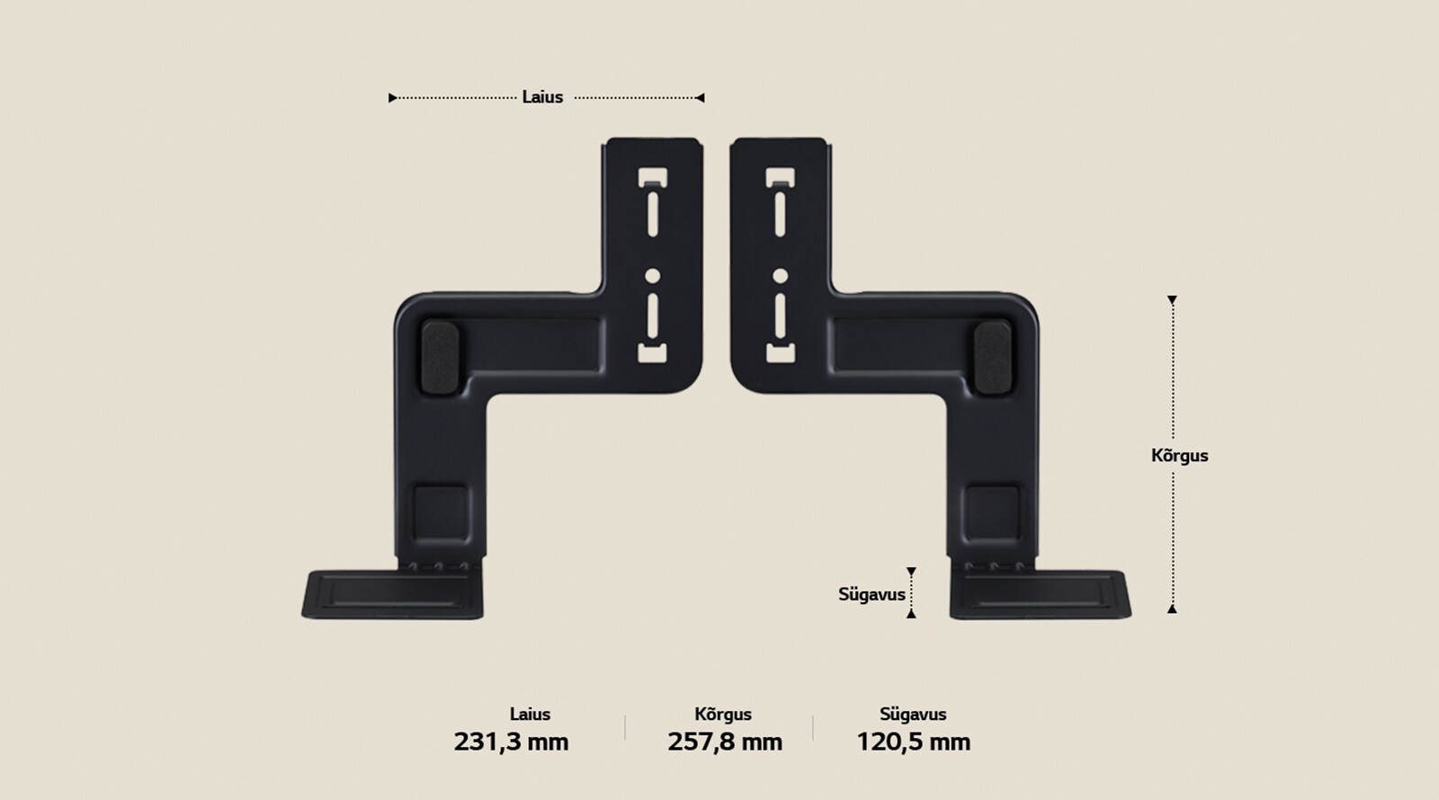 WOW Bracket kronsteini kaks komponenti asuvad beežil taustal. Laius, kõrgus ja sügavus on märgistatud ja näidatud nooltega. Allosas on järgmised andmed: Laius 231,3 mm, kõrgus 257,8 mm, sügavus 120,5 mm.