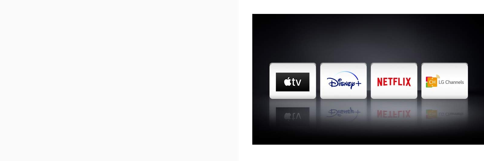 Se muestran cuatro logos de aplicaciones de izquierda a derecha: Apple TV, Disney+, Netflix y LG Channels.