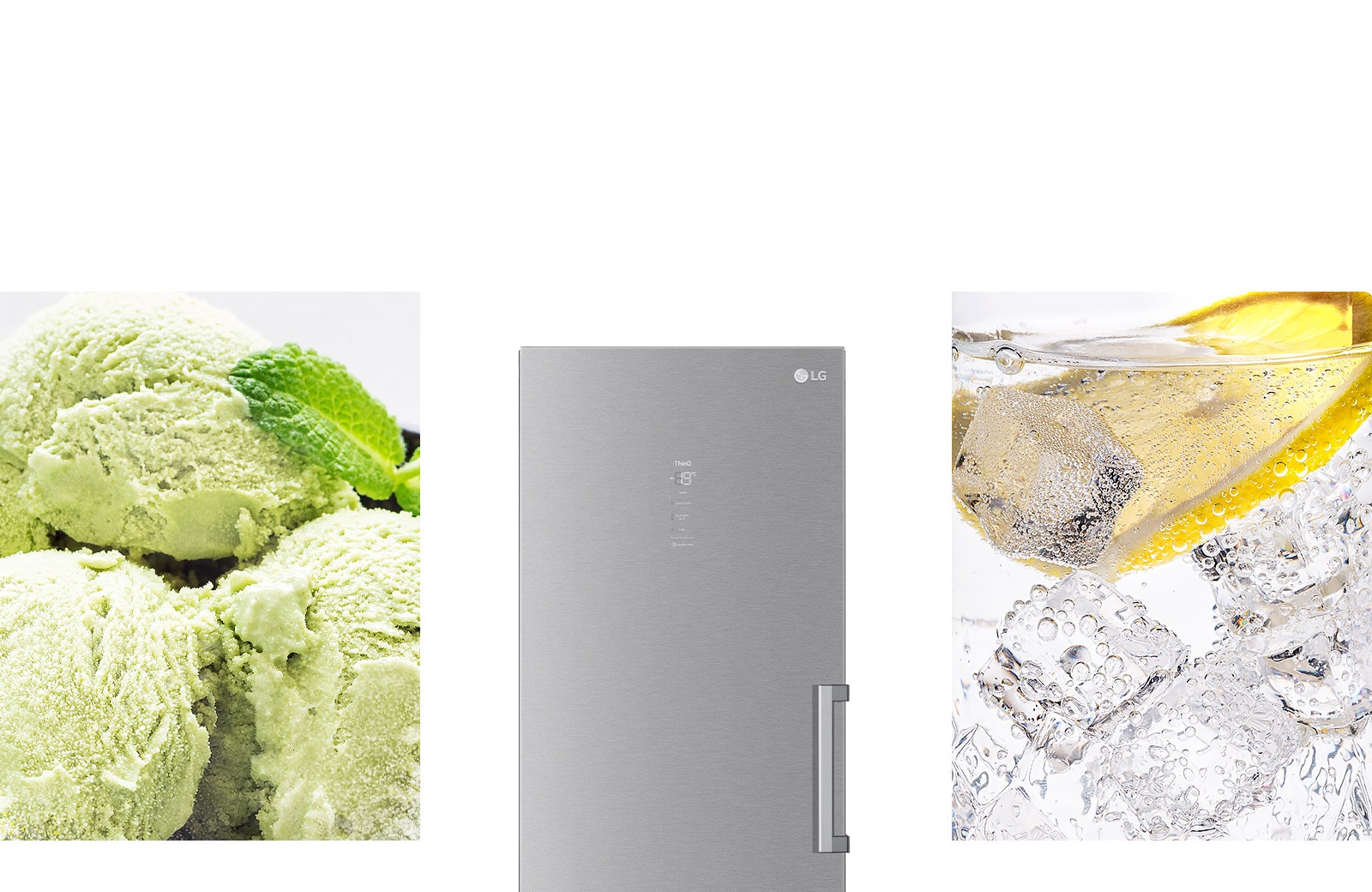 Yksi kuva näyttää jäätelökulhon, jossa on hedelmiä päällä. Toinen kuva näyttää pakastimen sisäosan, joka on täynnä jäätelöä ja suurennuskuplan, joka näyttää Express Freeze -napin. Kolmas kuva näyttää juoman, jossa on runsaasti jäitä.