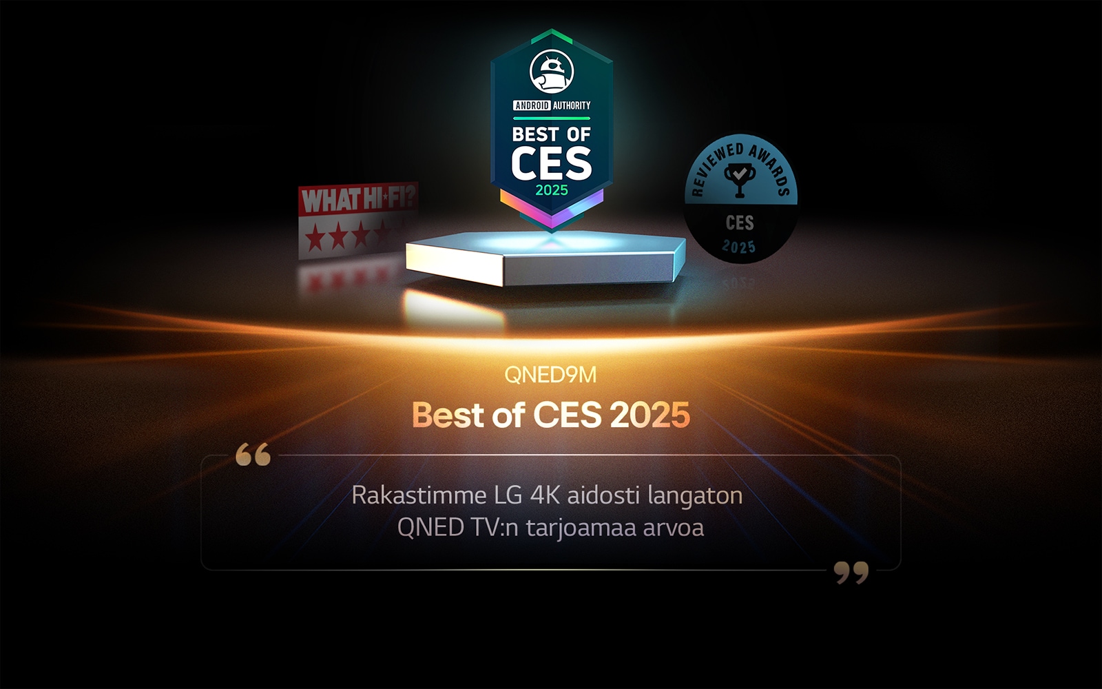 Tunnustus QNED9M:lle Android Authority -sivustolta. Best of CES 2025 -lainaus. Katkelmassa heidän arviostaan lukee rakastimme LG 4K aidosti langaton QNED TV:n tarjoamaa arvoa.
