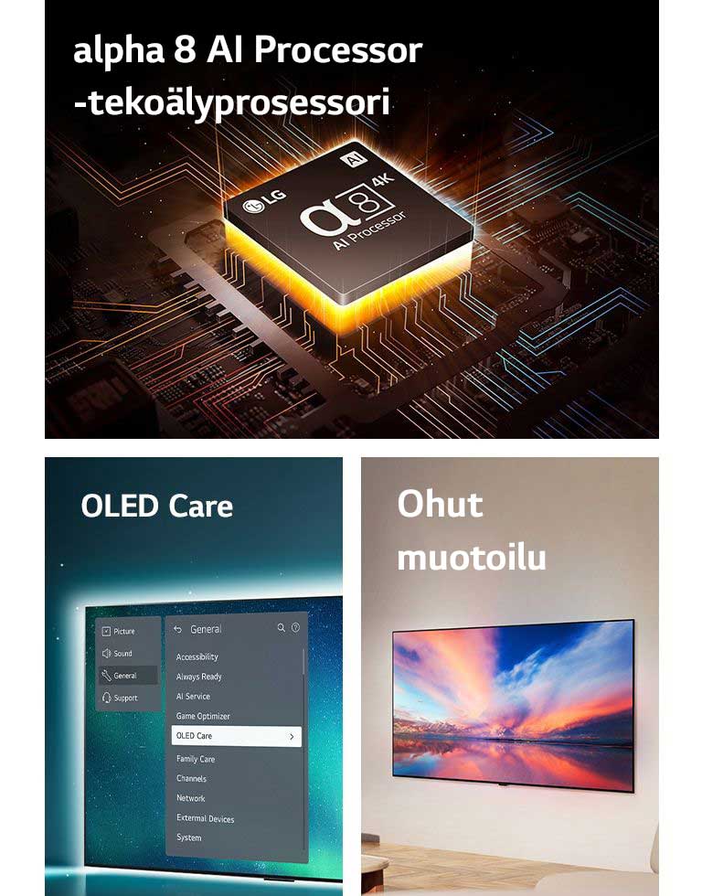 LG:n alpha 8 -tekoälyprosessori emolevyn päällä säteillen oransseja valopalloja.  OLED TV OLED Care -valikolla valitaan tukivalikosta, joka on näytön yläosassa.  Kuva ohuesta muotoilusta sivulta. TV on asetettuna litteästi seinää vasten modernissa asuintilassa.