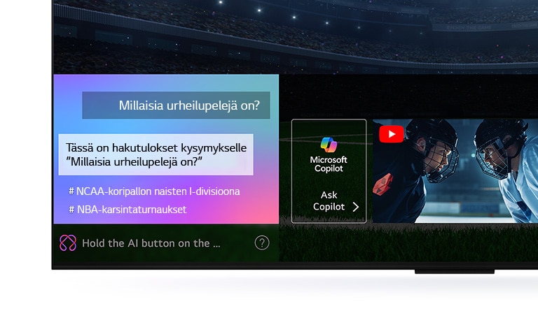 Lähikuva LG QNED TV:n näytöstä, jossa näkyy, miten AI Search toimii. Pienessä chat-ikkunassa näkyy, kuinka käyttäjä on kysynyt, mitä urheilupelejä on saatavilla. AI Search on vastannut chatissa ja näyttämällä saatavilla olevan sisällön pikkukuvia. On myös kehote kysyä Microsoft Copilotilta. 