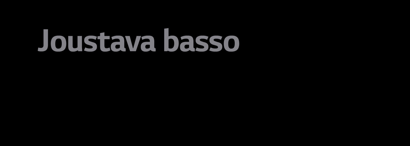 Joustavan basson teksti 