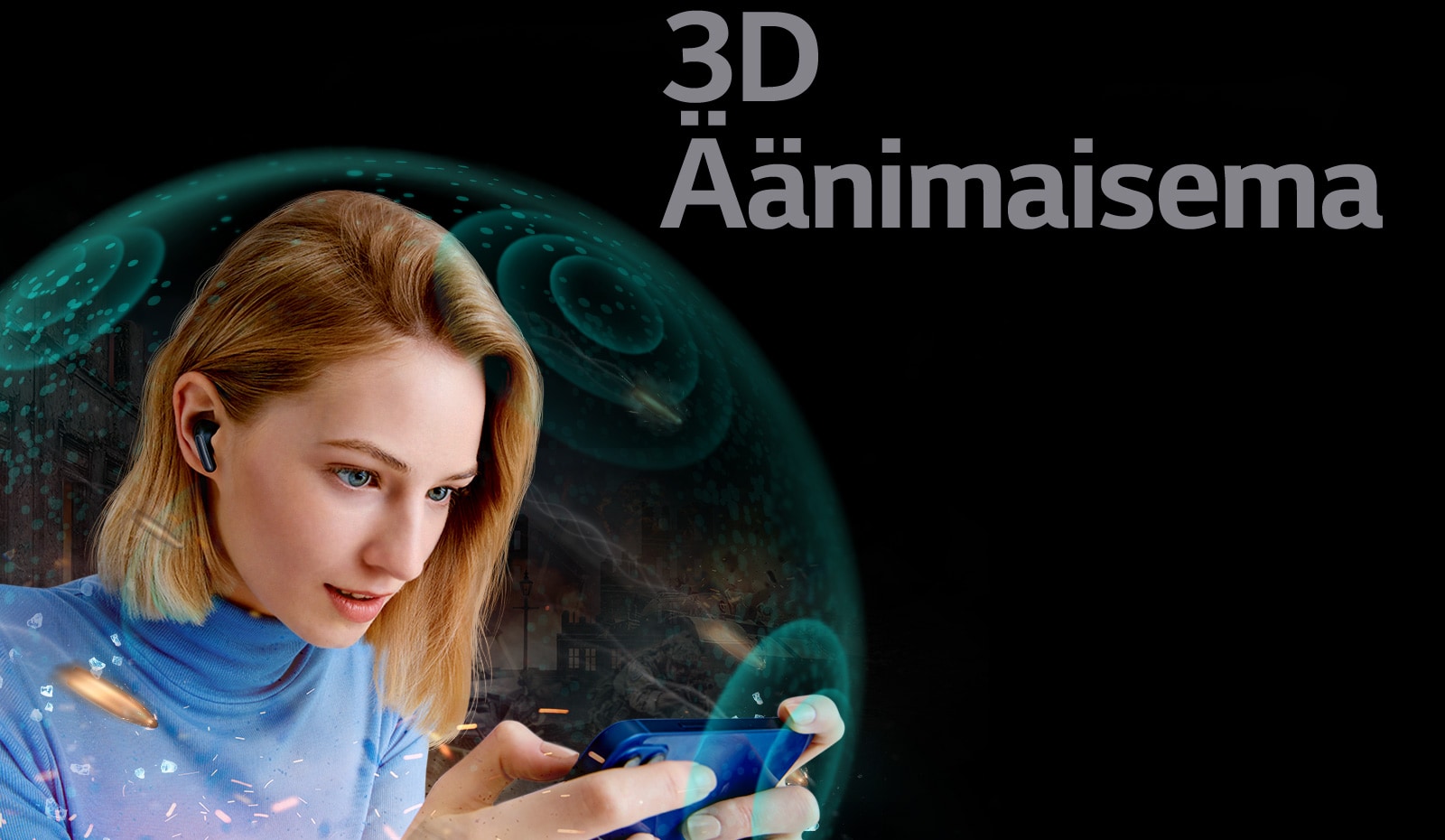 Läpinäkyvä este ympäröi naista, joka katselee elokuvaa puhelimestaan TONE Free -laitteella, ja sen päällä on lause 3D Äänimaisema.