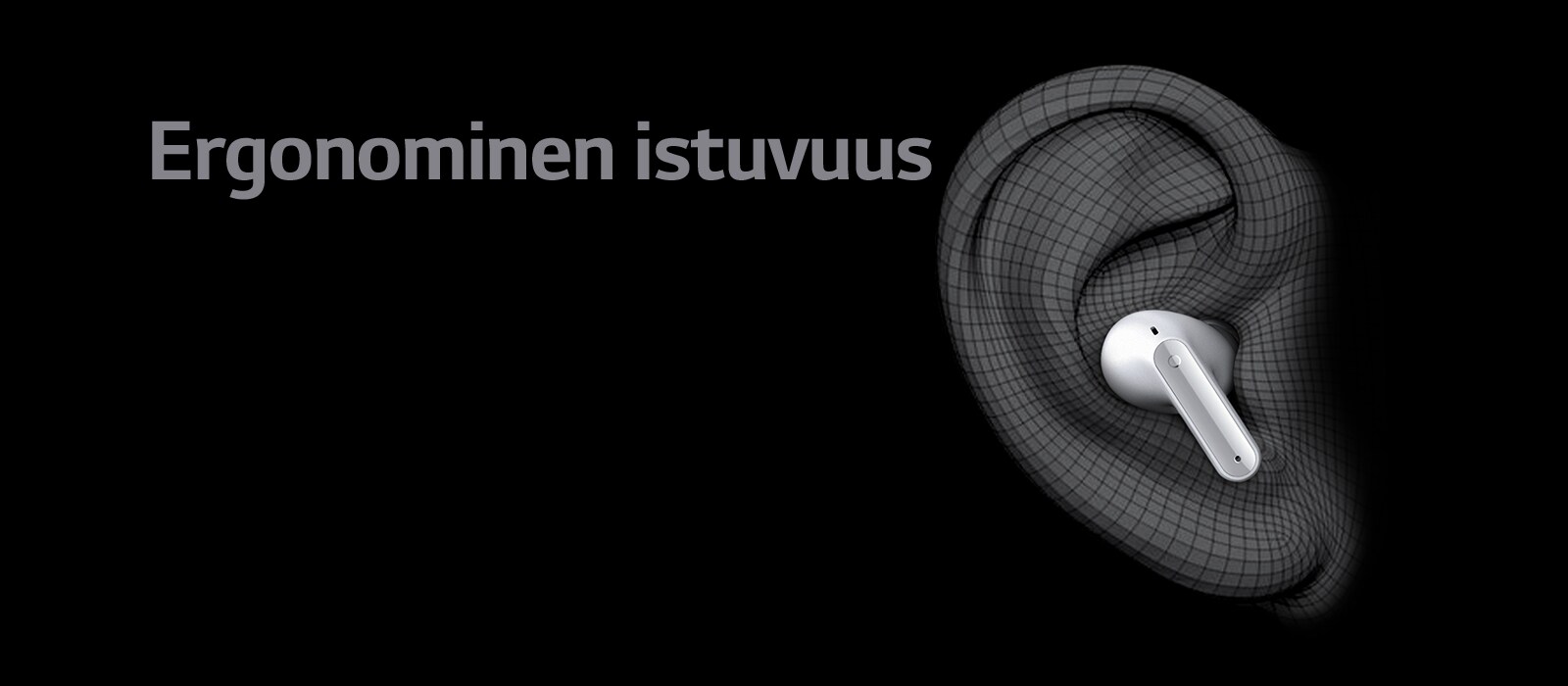 TONE Free -kuva, jossa kuvataan 3D -muodossa kuuloketta korvassa ja jonka alla on sanat Ergonominen istuvuus.