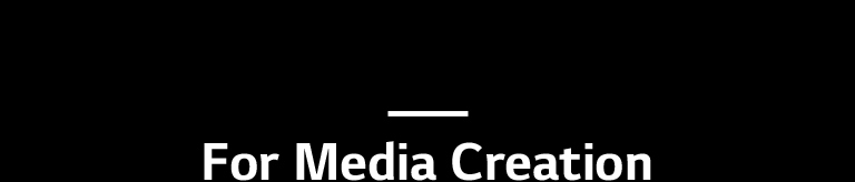 MNT-43UN700-11-MediaCreation-Intro-M