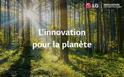 Innovation for a better planet - LG's commitment to creating a more sustainable future | More at LG MAGAZINE