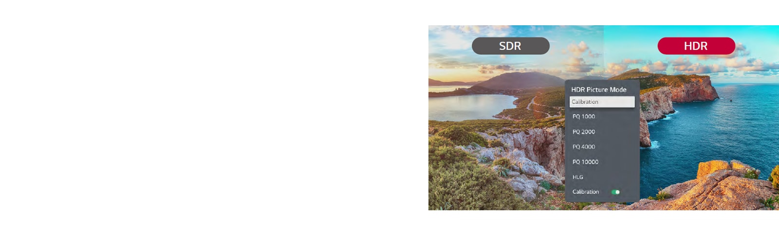 The tone is adjusted by selecting HDR information manually.