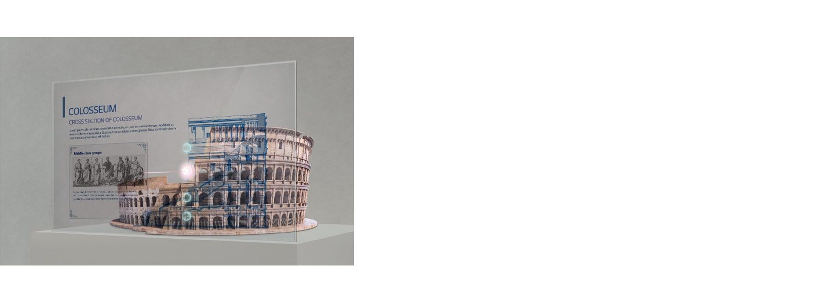 Information about the Colosseum is shown on the Transparent OLED screen set up in front of the Colosseum model.