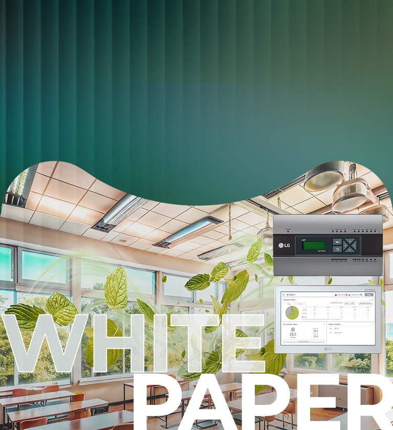 lg ac manager 5 and environmental control dashboard in green themed classroom