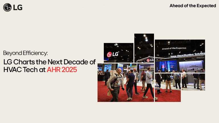 LG showcases future HVAC technology at AHR 2025, highlighting advancements in efficiency and home electrification solutions.