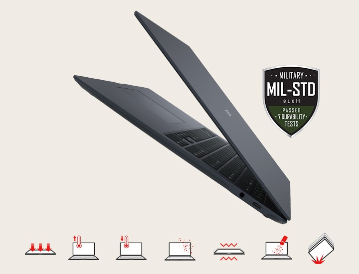 The body of the gram has passed the demanding MIL-STD-810H military standard of durability and reliability.	