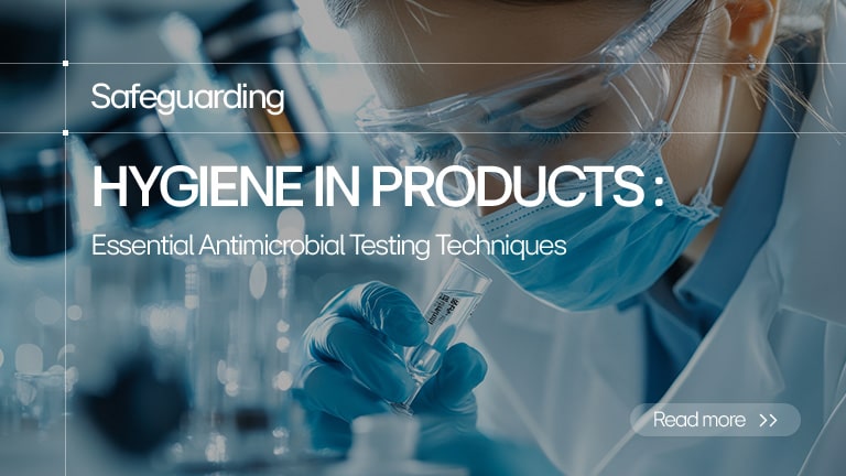 Ensuring Product Hygiene: Key Antimicrobial Testing Methods