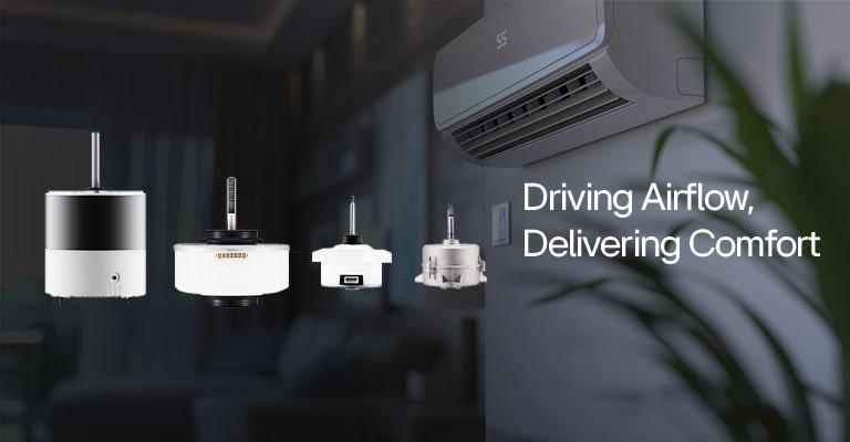 The image displays various motor components alongside a wall-mounted air conditioning unit with the caption "Driving Airflow, Delivering Comfort."