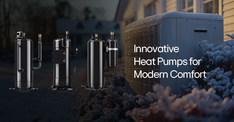 The image showcases advanced heat pump compressors alongside an outdoor heat pump unit with the caption "Innovative Heat Pumps for Modern Comfort."