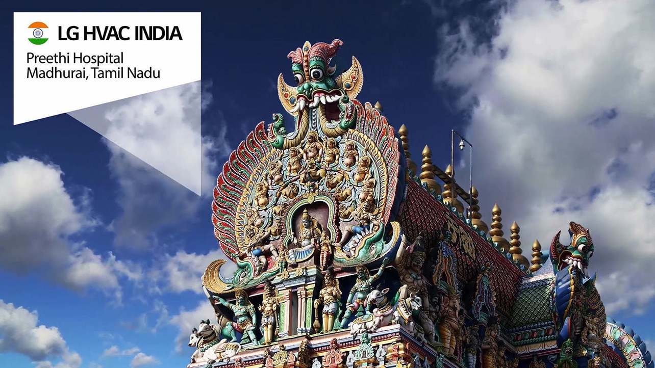 LG HVAC INDIA Preethi Hospital Madhurai, Tamil Nadu