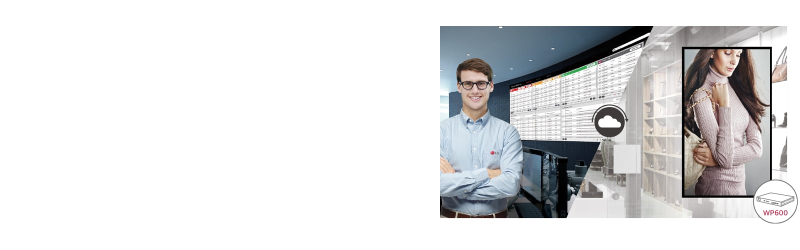 LG employees are remotely monitoring LG digital signage installed in other locations using a cloud-based LG monitoring solution.