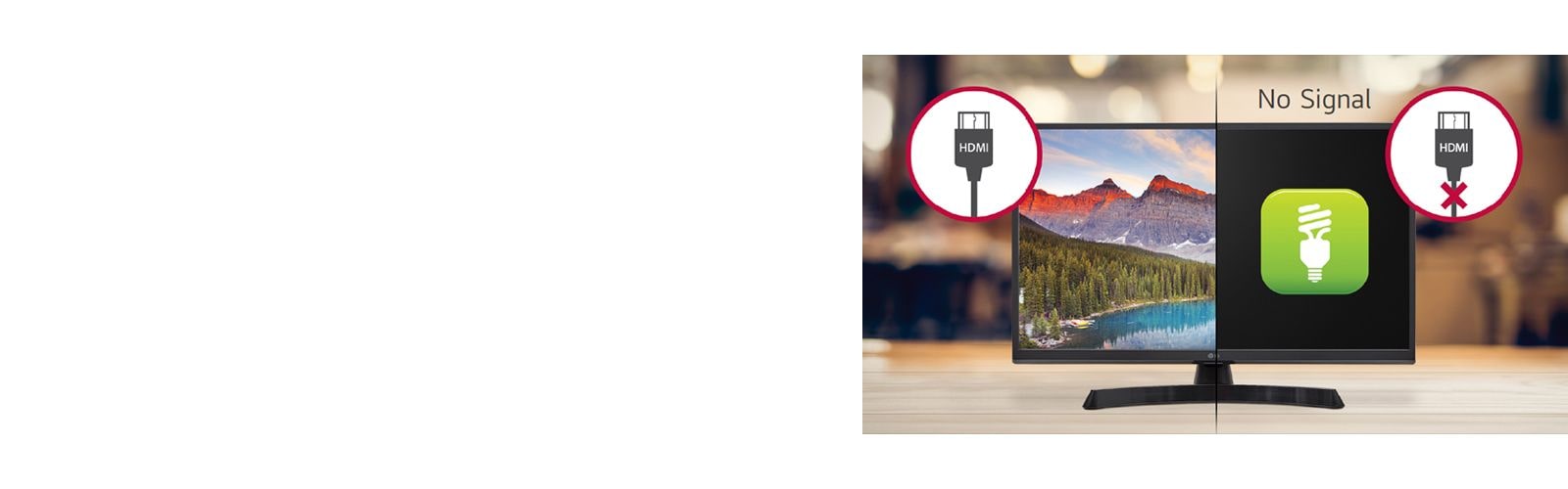 The TV is on when there's an HDMI signal, and it is off when there's no signal.