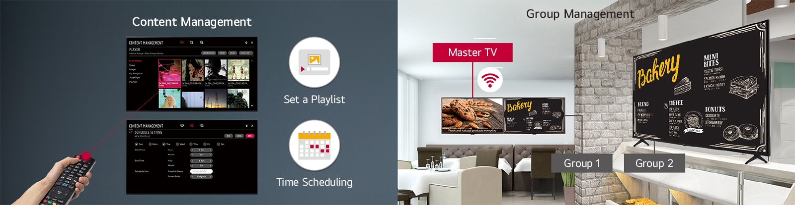 Easily set the playlist and time scheduling with a remote controller using the display-embedded content management function. Group management is supervised through the Master display, Group 1, and Group 2 displays.