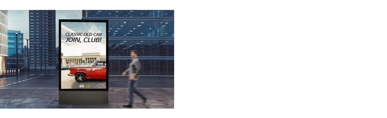 A large display is installed at eye level on the street.