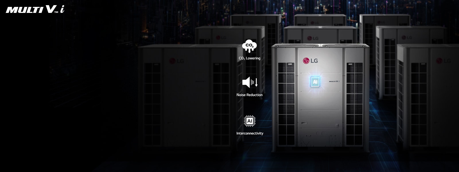 Several MULTI V i are installed side by side on the roof of the building. AI chips are highlighted at the center of the product. Next to the product are icons for 'CO2 Lowering', 'noise reduction', and 'Interconnectivity'.