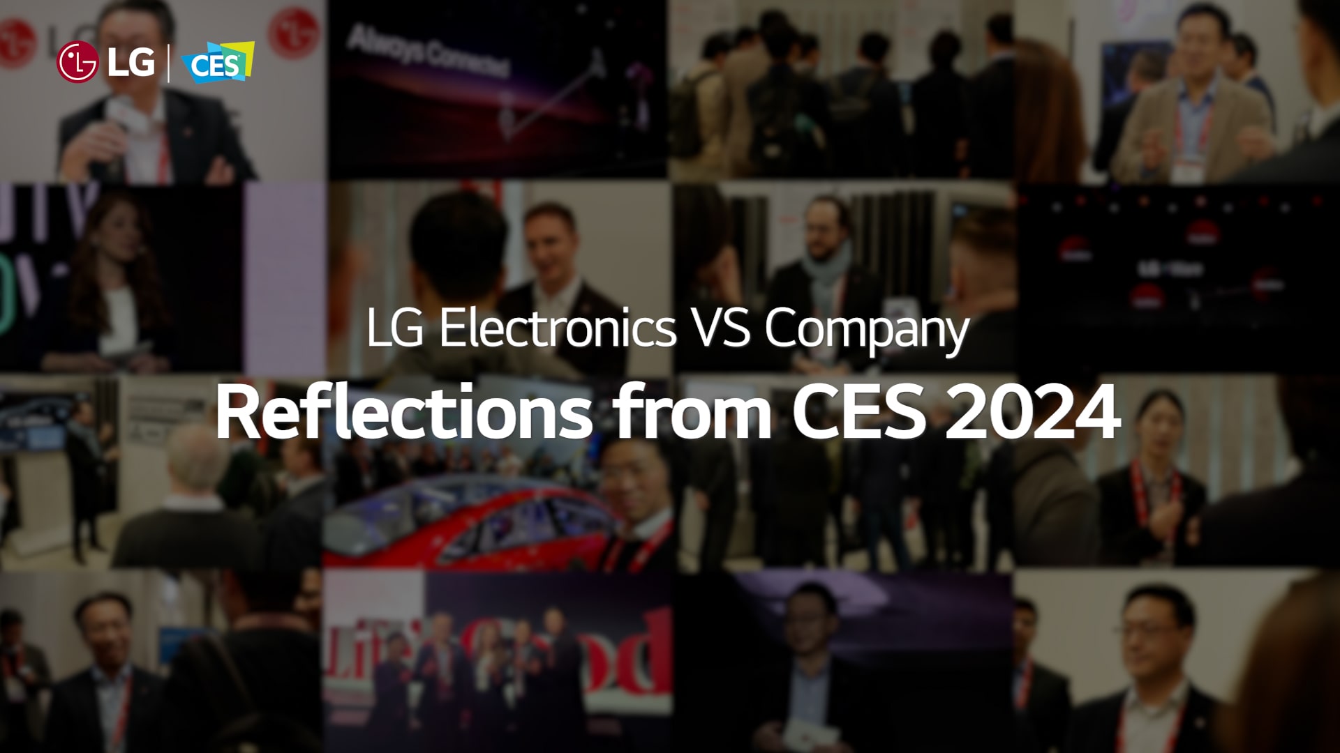 Reflections : LG Electronics VS Company at CES 20242