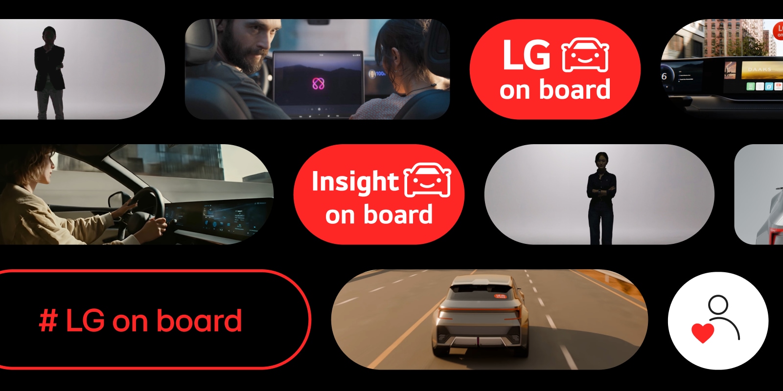 Insight on board. #LGonBoard campaign explores the megatrends that are moving the mobility industry, identifying key themes grounded in deep technological insight. LG strives to tackle today’s challenges and move beyond the limitations of a traditional in-vehicle environment, redefining the automotive experience through our LG Mobility AI solution.