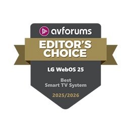 Σήμα AVForums Editor’s Choice ως Best Smart TV System για 8 διαδοχικά έτη, συμπεριλαμβανομένου του 2025/26