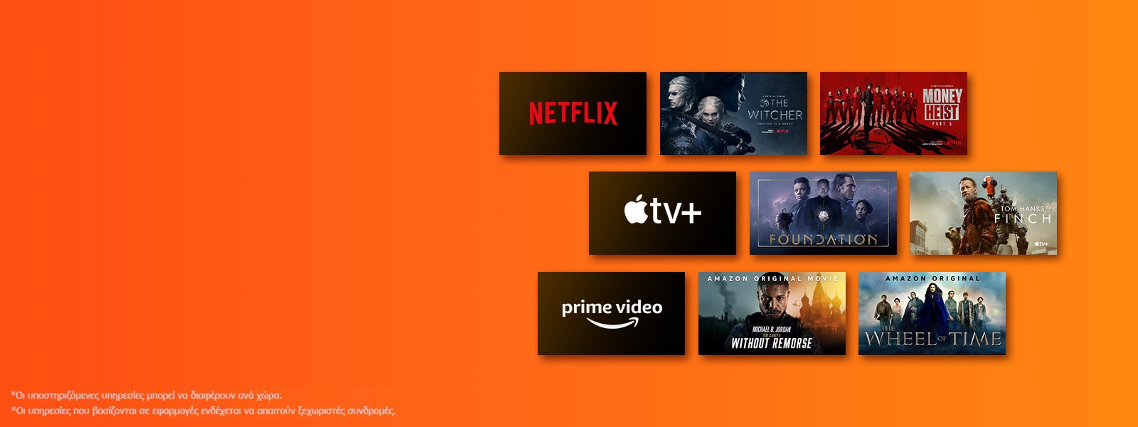 Το λογότυπο του Netflix και αφίσες των σειρών "Ο γητευτής" και "Η τέλεια ληστεία". Το λογότυπο του APPLE TV plus και αφίσες των "Foundation" και "FINCH". Το λογότυπο του prime video και αφίσες των "Without Remorse" και "The Wheel of Time". Το λογότυπο του LIVENow και εικόνες teaser από streaming των Mamamoo και Oneus. 