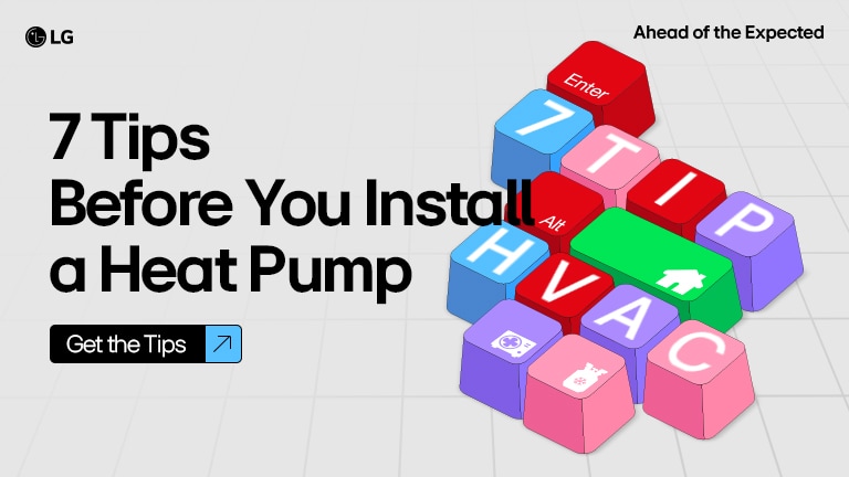 An image promoting tips before installing a heat pump with colorful blocks and a “Get the Tips” button.