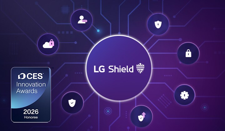 Το LG SMART Monitor τονίζει το σύστημα ασφαλείας LG Shield με κρυπτογράφηση δικτύου, προστασία δεδομένων και οπτικοποίηση ασφαλείας πολλαπλών επιπέδων, δίνοντας έμφαση στην ασφαλή αποθήκευση δεδομένων, την ασφαλή μετάδοση και την βραβευμένη τεχνολογία ασφαλείας έξυπνων συσκευών