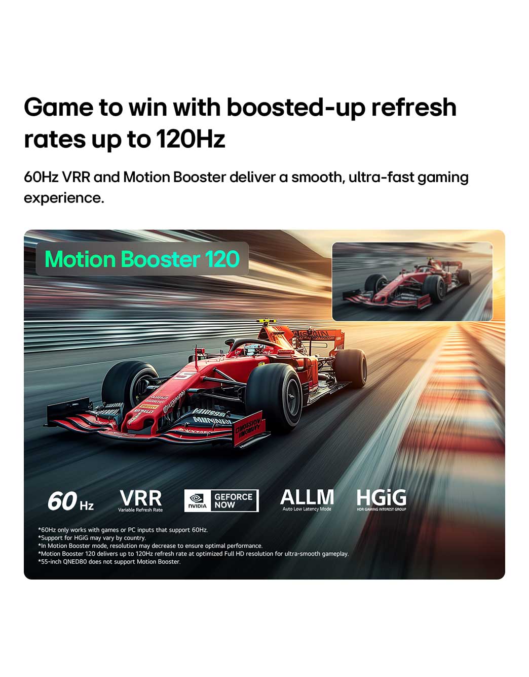 LG Τηλεόραση LG QNED evo AI 65&nbsp; ιντσών QNED81 Mini LED 4K Smart TV 2026, Η LG QNED evo AI QNED80 Mini LED για Ultimate Gameplay δείχνει μια αγωνιστική σκηνή υψηλής ταχύτητας με ένα ένθετο σύγκρισης που τονίζει πιο ομαλή κίνηση με το Motion Booster 120, ενώ υποστηρίζει 60Hz, VRR, ALLM, HGiG και GeForce NOW., 65QNED81B6A, thumbnail 11