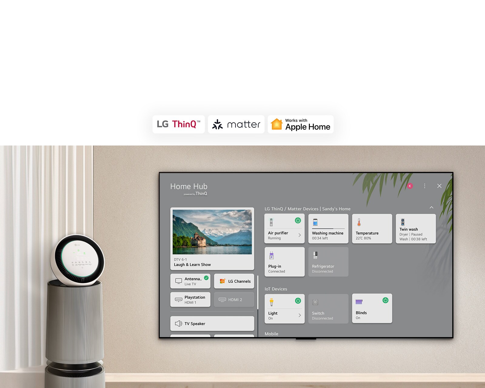 Logotip LG ThinQ™, matter i Apple Home.   Televizor LG TV montiran na zidu, a na lijevoj strani se nalazi LG PuriCare™ Objet Collection 360°. Na televizoru se prikazuje Home Hub (kućni centar), pokazivač klika na „Pročišćivač zraka”, aktivira se LG PuriCare™ Objet Collection 360°. 