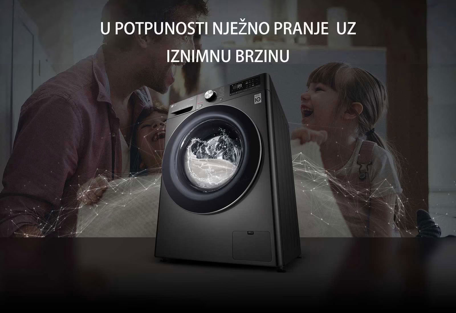 POPOLNOMA NEŽNO PRANJE Z IZJEMNO HITROSTJO